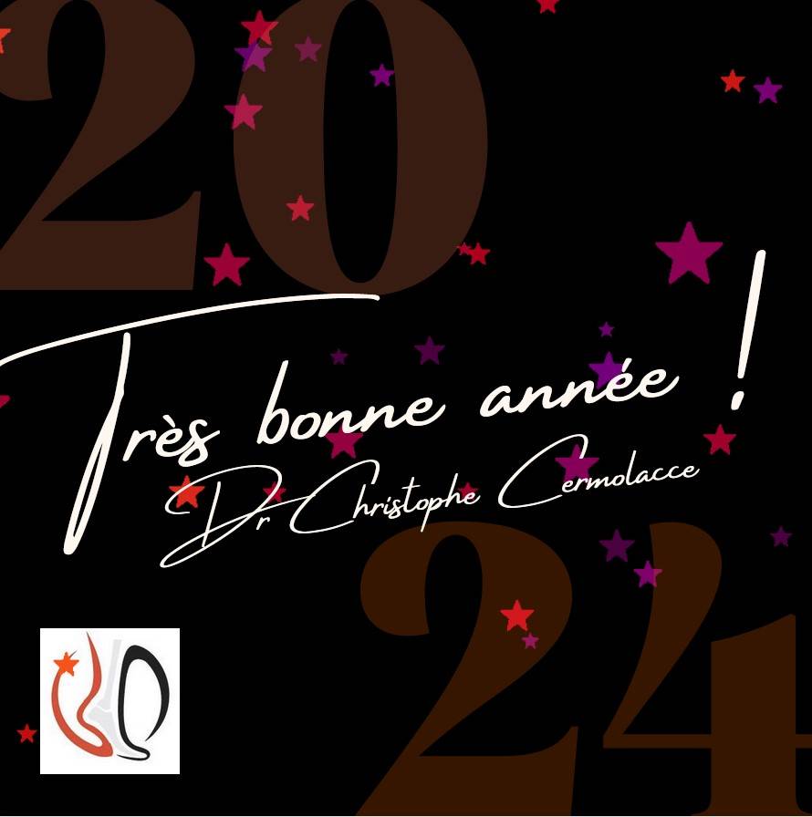 Meilleurs voeux 2024 ! Dr Christophe Cermolacce, chirurgien orthopédiste spécialiste de la cheville du sportif 