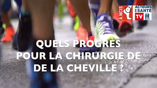Quels projets pour la chirurgie de la cheville ?